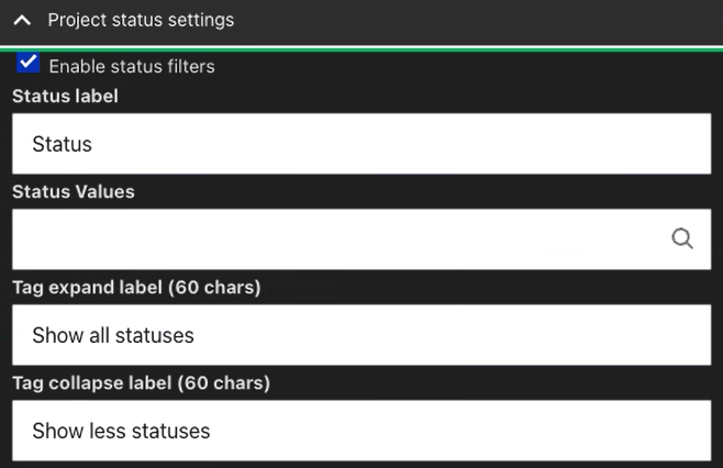 Project status section of the  project finder block showing the Status label and Values fields. Tag expand and collapse labels can also be configured. The 'enable status filters' checkbox is enabled.