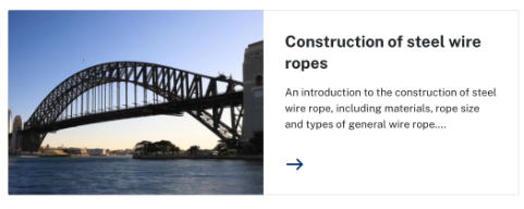 Card for the 'Construction of steel wire ropes' child resource page, showing the image, title and summary for the page.